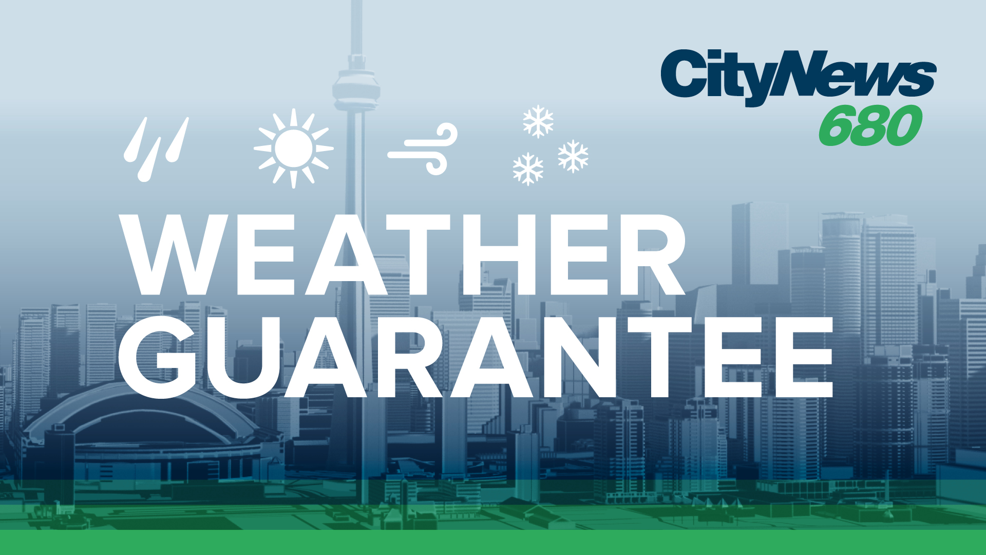 CityNews 680 Weather Guarantee