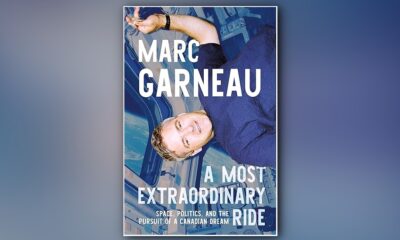 A Most Extraordinary Ride: Space, Politics, and the Pursuit of a Canadian Dream is available from Signal Books.